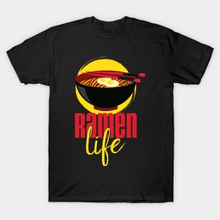 Ramen Life' Tasty Food Ramen T-Shirt